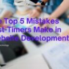 The Top 5 Mistakes First-Timers Make in Website Development